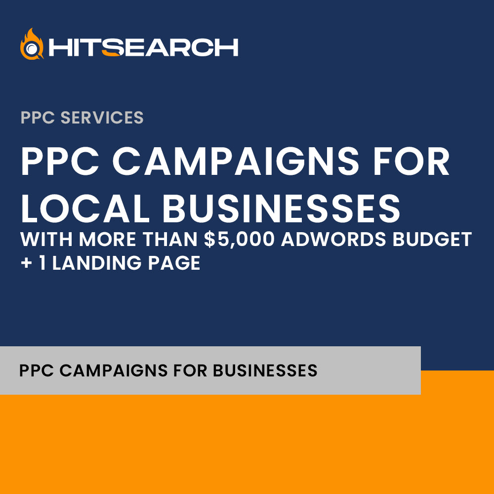 PPC campaigns for local businesses with more than $5,000 Adwords Budget + 1 Landing Page