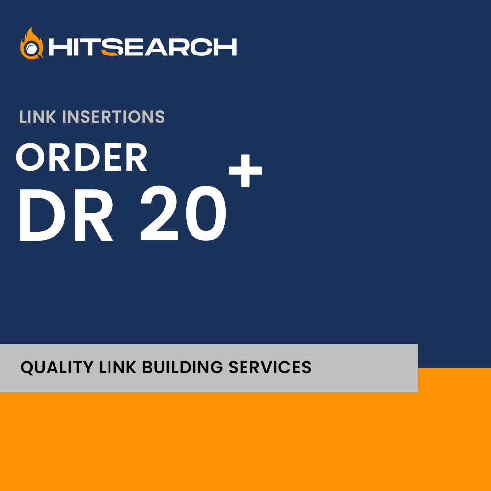 Link Insertions Order DR 20+